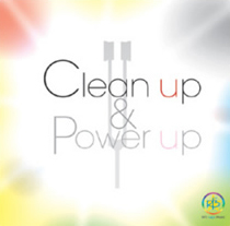 Clean up & Power up　クリーンアップ＆パワーアップ